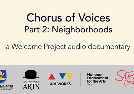 audio documentary neighborhood chorus